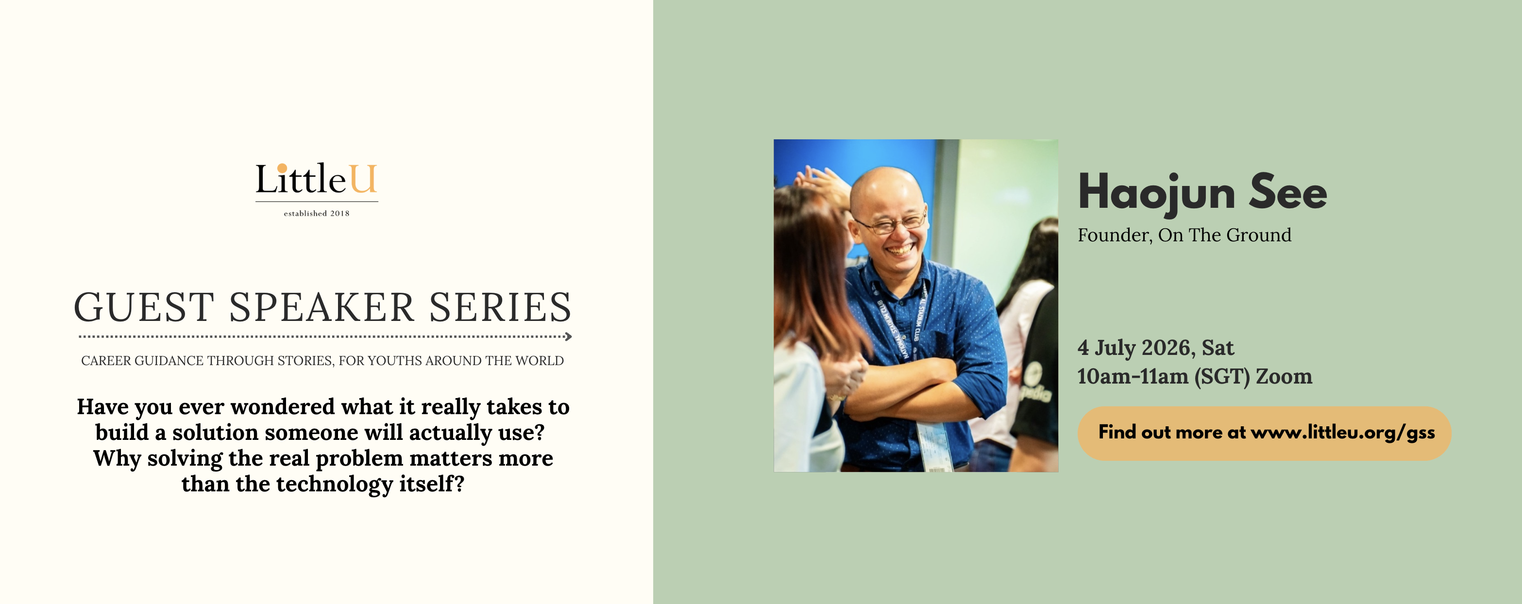Haojun See Founder of On The Ground. Guest Speaker Series July 2026